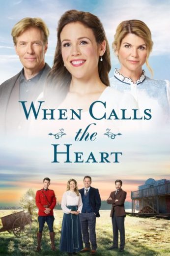 مسلسل When Calls the Heart مترجم الموسم السادس