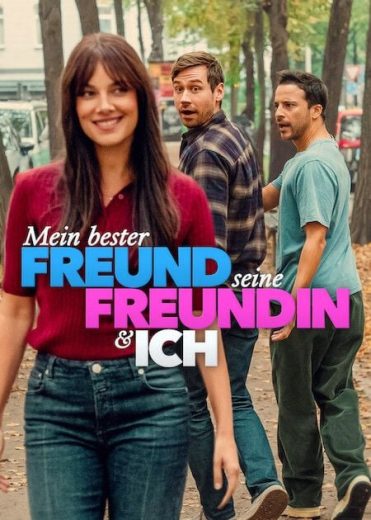فيلم My Best Friend, His Girlfriend and Me 2026 مترجم اون لاين