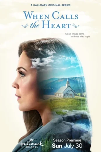 مسلسل When Calls the Heart مترجم الموسم العاشر