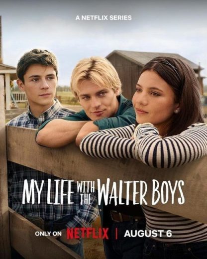 مسلسل My Life with the Walter Boys مترجم الموسم الثالث