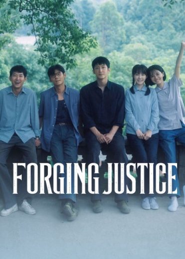 مسلسل Forging Justice مترجم الموسم الاول