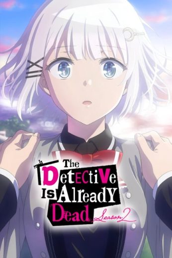 انمي Tantei wa Mou Shindeiru مترجم الموسم الثاني